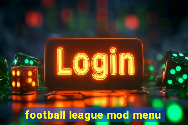 football league mod menu